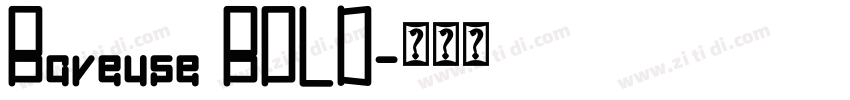 Baveuse BOLD字体转换